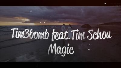Tim3bomb - Magic (feat. Tim Schou) [Lyric video]