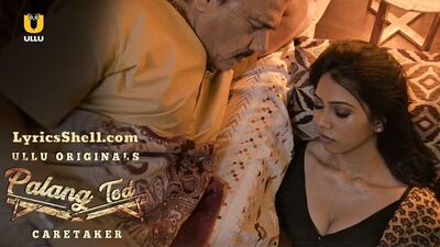 Palang Tod- Caretaker (2021) Part 1