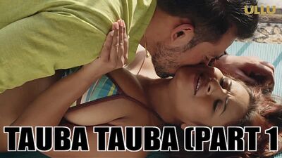 CHARMSUKH – TAUBA TAUBA (PART 1) ULLU HOT WEB SERIES (2023)